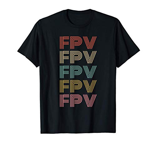 FPV Racing Quadcopter Vintage Retro FPV T-Shirt
