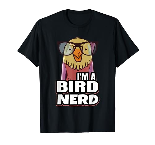 BIRD NERD Gifts for Bird nerds & lovers T-Shirt