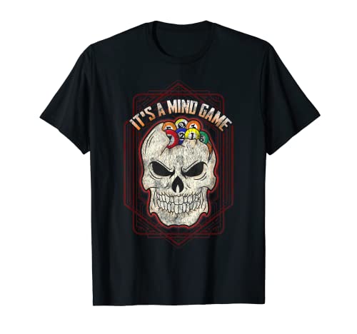 Billiards Skull Pool Balls It's a Mind Game T-Shirt