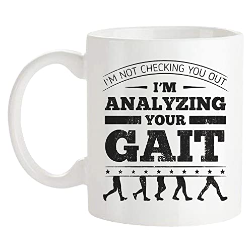 Fonhark - I'm Not Checking You Out I'm Analyzing Your Gait Mug, Physiotherapy Coffee Mug for Physical Therapist And Assistant, 11 Oz Novelty Coffee Mug/Cup, White