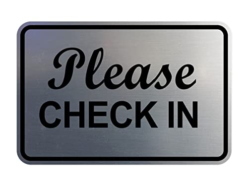 Signs ByLITA Classic Framed, Please Check In Sign (Brushed Silver) - Large 1 Pack
