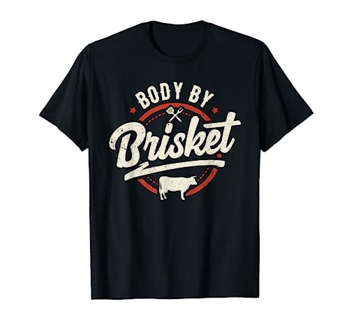Body By Brisket Backyard Cookout BBQ Grill T-Shirt