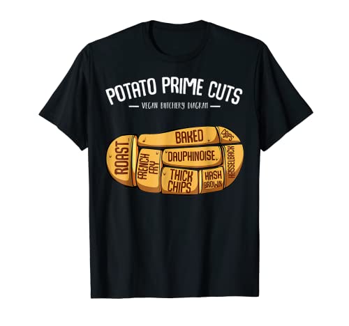 Potato Prime Cuts Vegan Butcher Healthy Food Vegetables T-Shirt