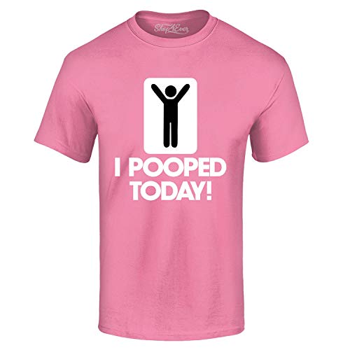 shop4ever I Pooped Today Funny T-Shirt Large Azalea Pink 0