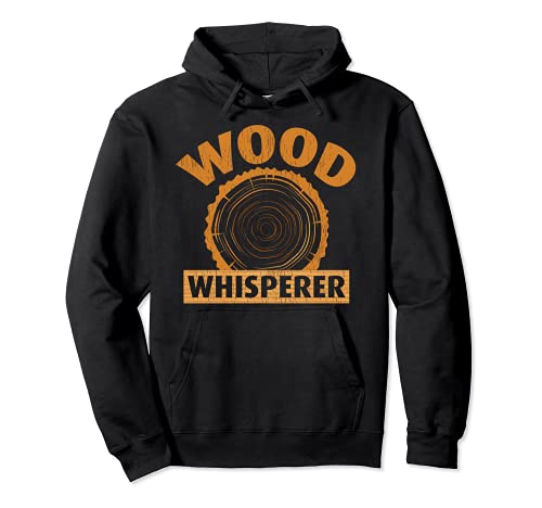Vintage Lumberjack Woodworking Wood Whisperer Pullover Hoodie