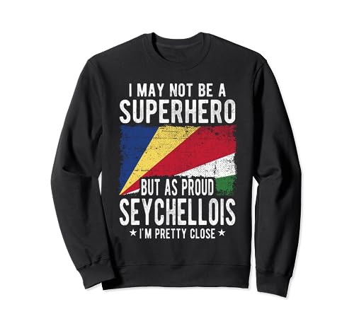 Seychellois Seychelles Flag Proud Seychellois Sweatshirt