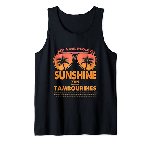 Just A Girl Who Loves Sunshine And Tambourines For Woman Tank Top