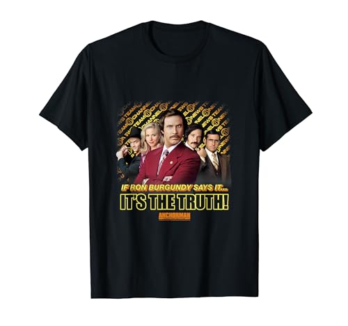 Anchorman If Ron Burgundy Says It T-Shirt