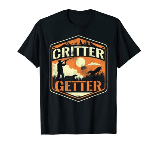 Critter Getter Hunter Hunting Squirrels Pest Control Gift T-Shirt