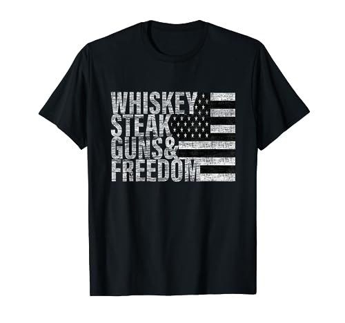 Whiskey Steak Guns & Freedom T-shirt Flag Tee