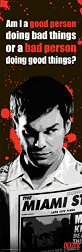 Dexter Good or Bad Person TV Show Poster Print 12x36
