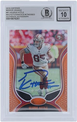 George Kittle San Francisco 49ers Autographed 2019 Panini Certified Mirror Orange #97#/199 Beckett Fanatics Witnessed Authenticated 10 Card - NFL Autographed Football Cards