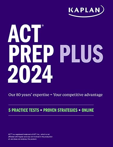 ACT Prep Plus 2024 (Kaplan Test Prep)