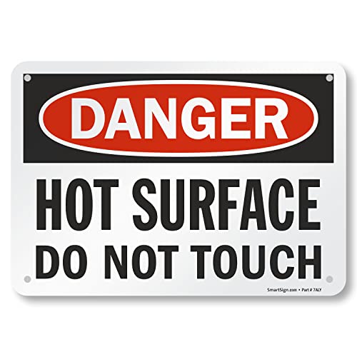 SmartSign 'Danger - Hot Surface, Do Not Touch' Sign | 7' x 10' Aluminum