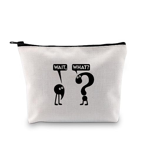 JXGZSO Funny Grammar Gifts Wait What Comma Question Mark Cosmetic Bag Punctuation Print Pouch Bag Gifts For Grammar Nerds