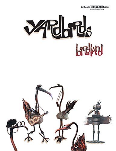Yardbirds -- Birdland: Authentic Guitar TAB