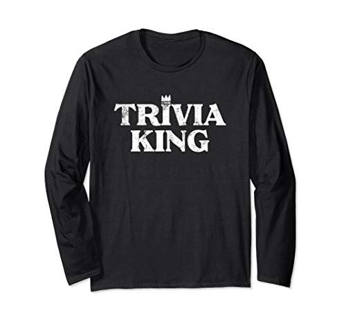 Trivia King Guys Trivia Night Winner Game Prize for Champ Long Sleeve T-Shirt