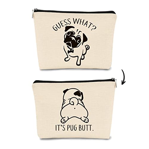Pug Gifts for Pug Lovers Small Makeup Bag，Funny Guess What It's Pug Butt Makeup Bag,Pug gifts for Women Cosmetic Bag Cute Dog Birthday Christmas for Teen Girls Daughter Pug Mom Gift