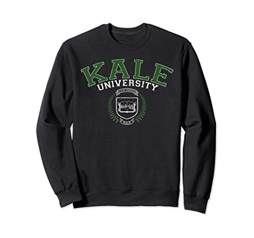 Kale University Sweatshirt