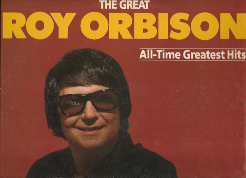 The Great Roy Orbison All-time Greatest Hits