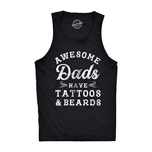 Mens Fitness Tank Awesome Dads Have Tattoos and Beards Tanktop Funny Fathers Day Shirt Funny Workout Shirt for Men Dad Joke Tank Top for Men Novelty Tank Black XL