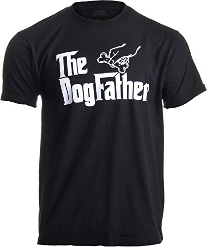Ann Arbor T-shirt Co. The Dogfather | Funny, Cute Dog Father Dad Owner Pet Doggo Pup Fun Humor T-Shirt-(Adult,XL)