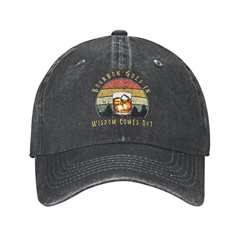 Bourbon Goes in Wisdom Comes Out Unisex Baseball Cap Cotton Fits Men Women Washed Denim Adjustable Dad Hat