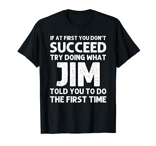 JIM Gift Name Personalized Birthday Funny Christmas Joke T-Shirt
