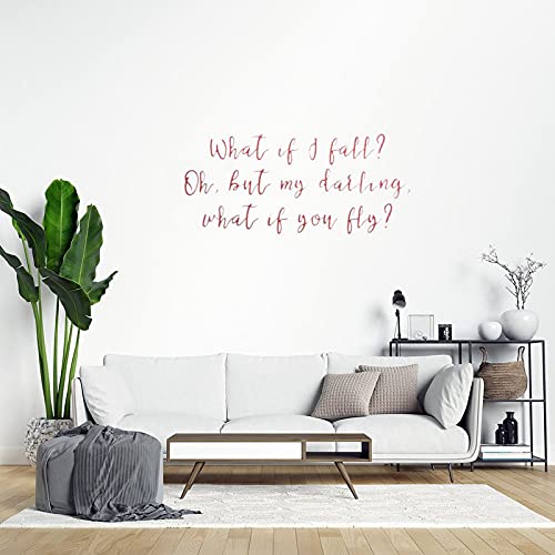 godblessign What If I Fall Oh But My Darling What If You Fly Decal, Wall Decal, Decor for Home Bedroom Kitchen, Removable Vinyl Sticker for Anniversary Holiday Housewarming,28'