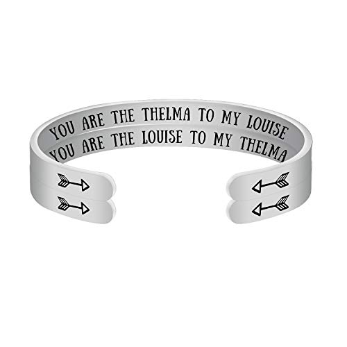 Mainbead Inspirational Cuff Bangle Thelma & Louise Bangle You are The Louise to My Thelma/You are The Thelma to My Louise Bangle (Thelma & Louise)
