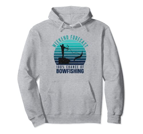 Weekend Forecast Harpooning Bowfishing Fisherman Fishing Pullover Hoodie