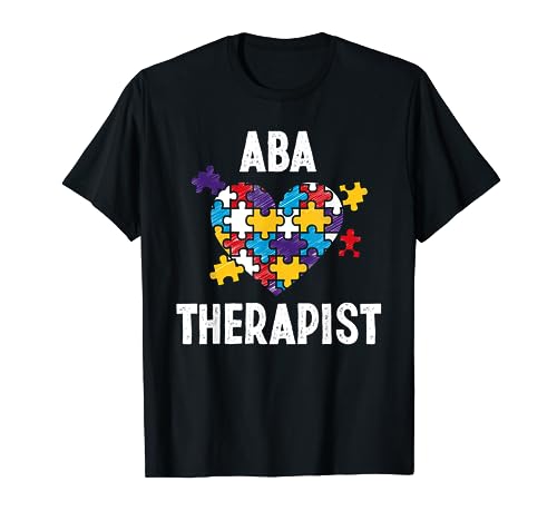 ABA Therapist Training Behavior Analyst Autism Therapy RBT T-Shirt