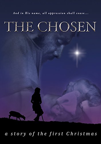 The Chosen: A Story Of The First Christmas