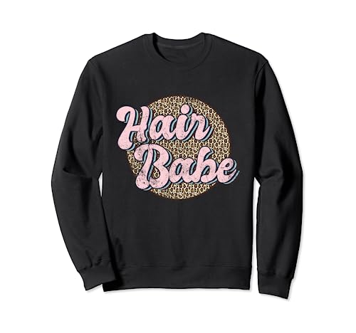 Vintage Hair Babe Hairdresser Leopard Hair Stylist Sweatshirt