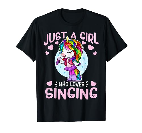 Just A Girl Who Loves Singing Funny Karaoke Singer Unicorn T-Shirt