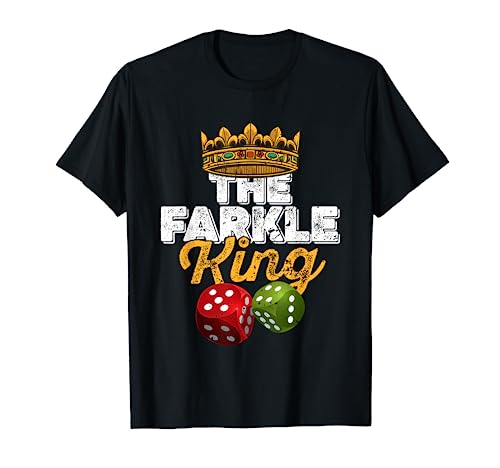 The Farkle King – Farkle dice game T-Shirt
