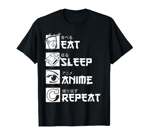Eat Sleep Anime Repeat Shirt, Funny Japanese Manga Gift Tee T-Shirt