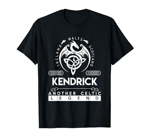 Kendrick Name - Another Celtic Legend Kendrick T-Shirt