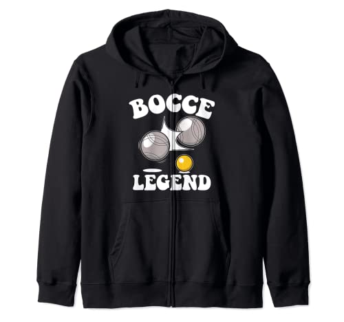 Bocce Legend Saying Bocce Ball With Jack Game Bocce Zip Hoodie