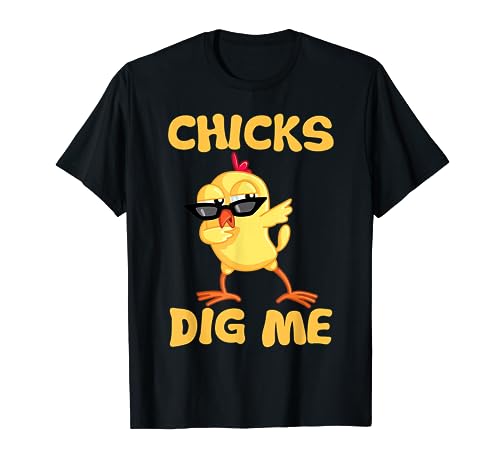 Kids Chicks Dig Me Shirt Funny Easter Gift for Boys Baby T-Shirt