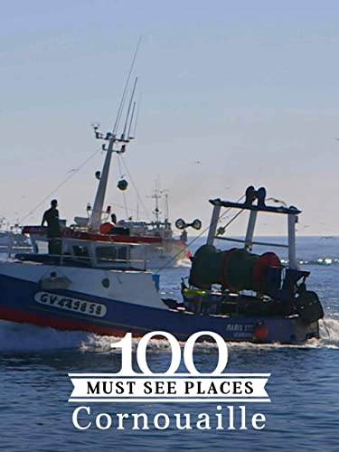 100 Must See Places: Cornouaille