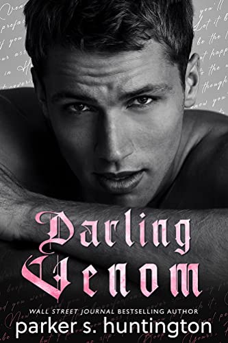 Darling Venom: An Enemies-to-Lovers Romance