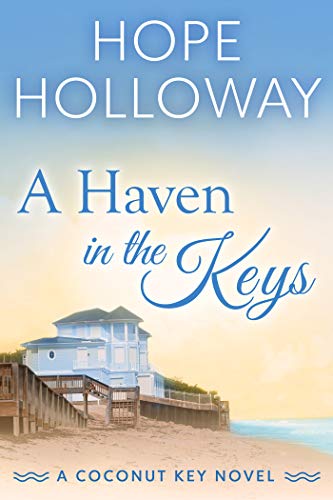 A Haven in the Keys (Coconut Key Book 4)