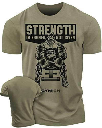 Workout Shirts for Men, Strength is Earned Not Given Gym Shirt Lifting T-Shirt, Military Green, LG
