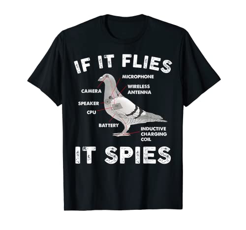Pigeon If It Flies Spies Pigeon Anatomy Theory Bird Lover T-Shirt
