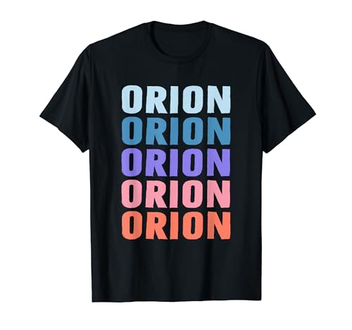 Funny Gift Name Orion Personalized First Name T-Shirt