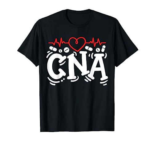 CNA Certified Nursing Assistant T-Shirt