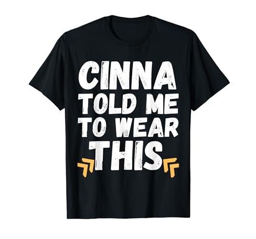 Cinna Told Me To Wear This T-Shirt