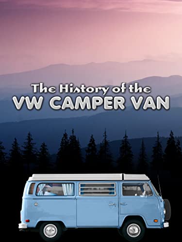 The History of the VW Camper Van