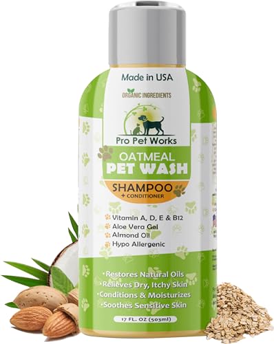 Oatmeal Dog Shampoo & Conditioner 17oz-5 in 1 Plant-Based Organic Sulfate-Free Soap-Free-Tearless Moisturizer for Dandruff Allergies & Itchy Dry Sensitive Skin-Grooming For Smelly Puppy[Pro Pet Works]